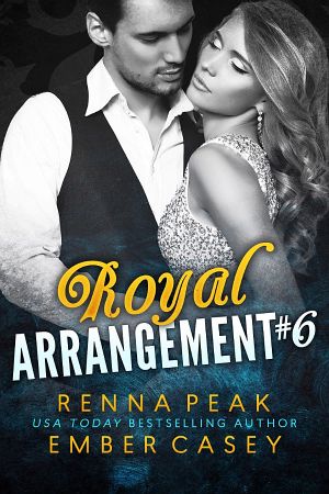 [Royal Arrangement 06] • Royal Arrangement #6